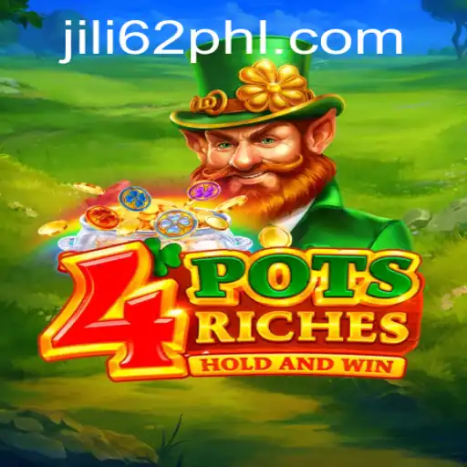 Exploring the Exciting World of 4PotsRiches with Jili62