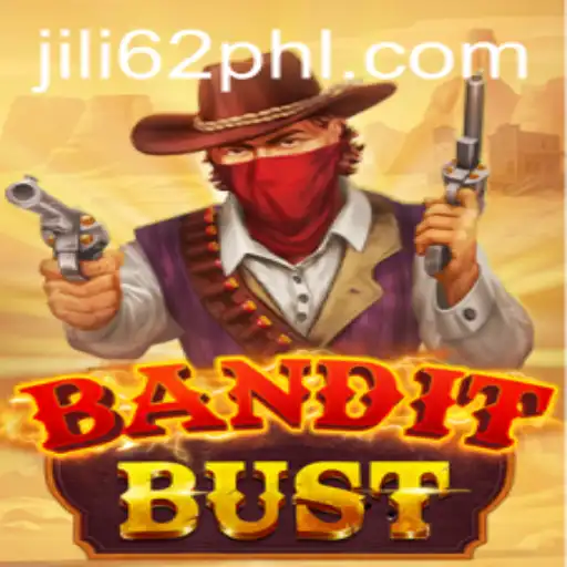BanditBust: The Exciting World of Jili62's Latest Game